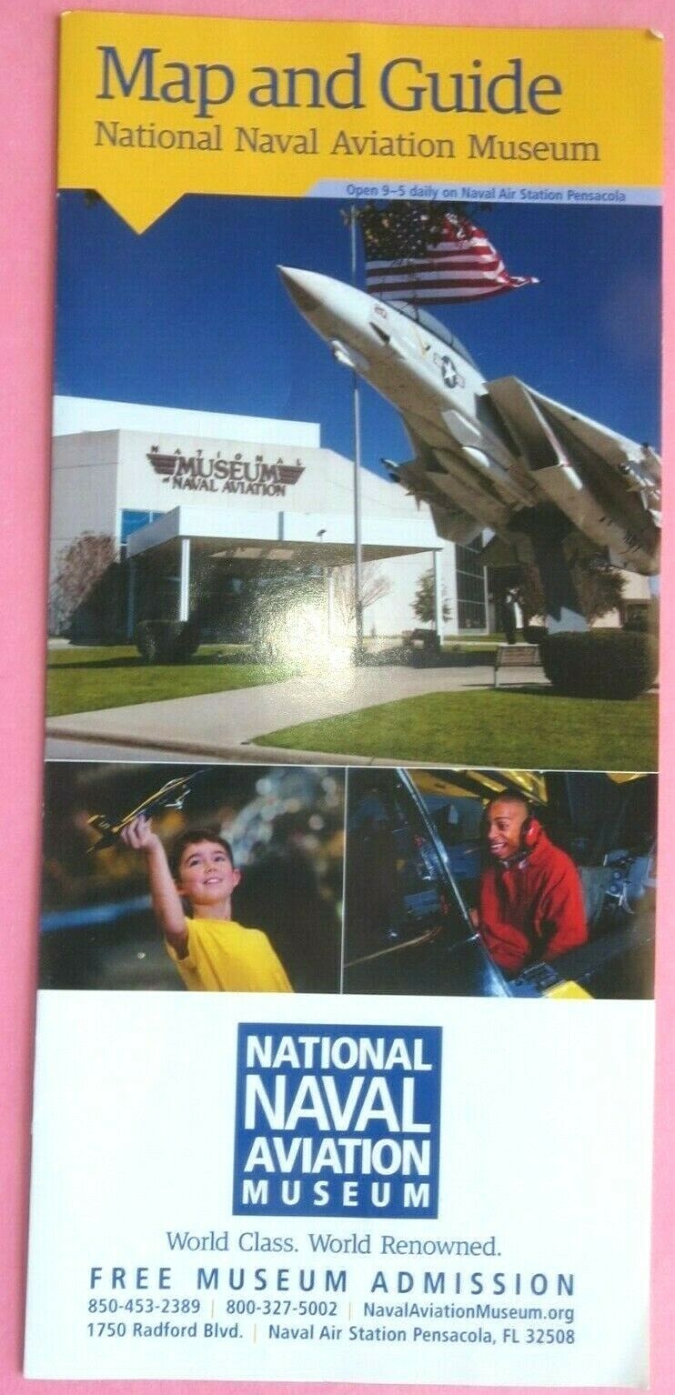 National Naval Aviation Museum ~ Pensacola, Fl ~ Map And Guide